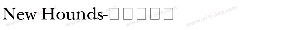 New Hounds字体转换